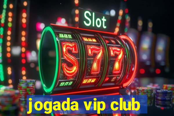 jogada vip club